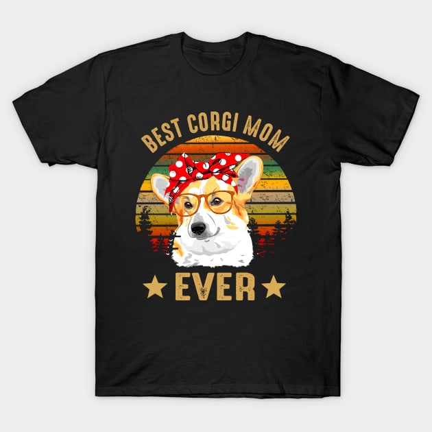 Best Corgi Mom Ever T-Shirt by gotravele store